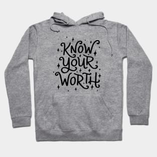 Know Your Worth (Black) Hoodie